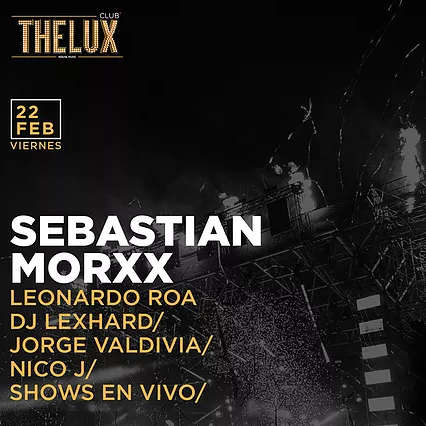 Club THE LUX - February 22